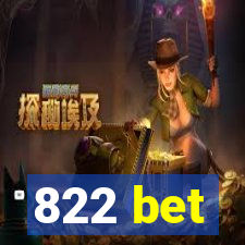 822 bet